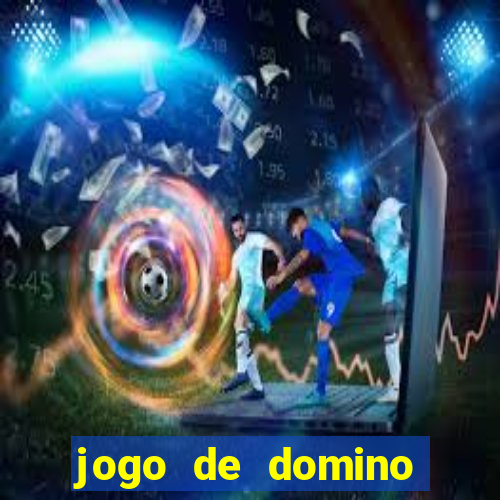 jogo de domino online valendo dinheiro